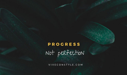 Progress not perfection CON STYLE