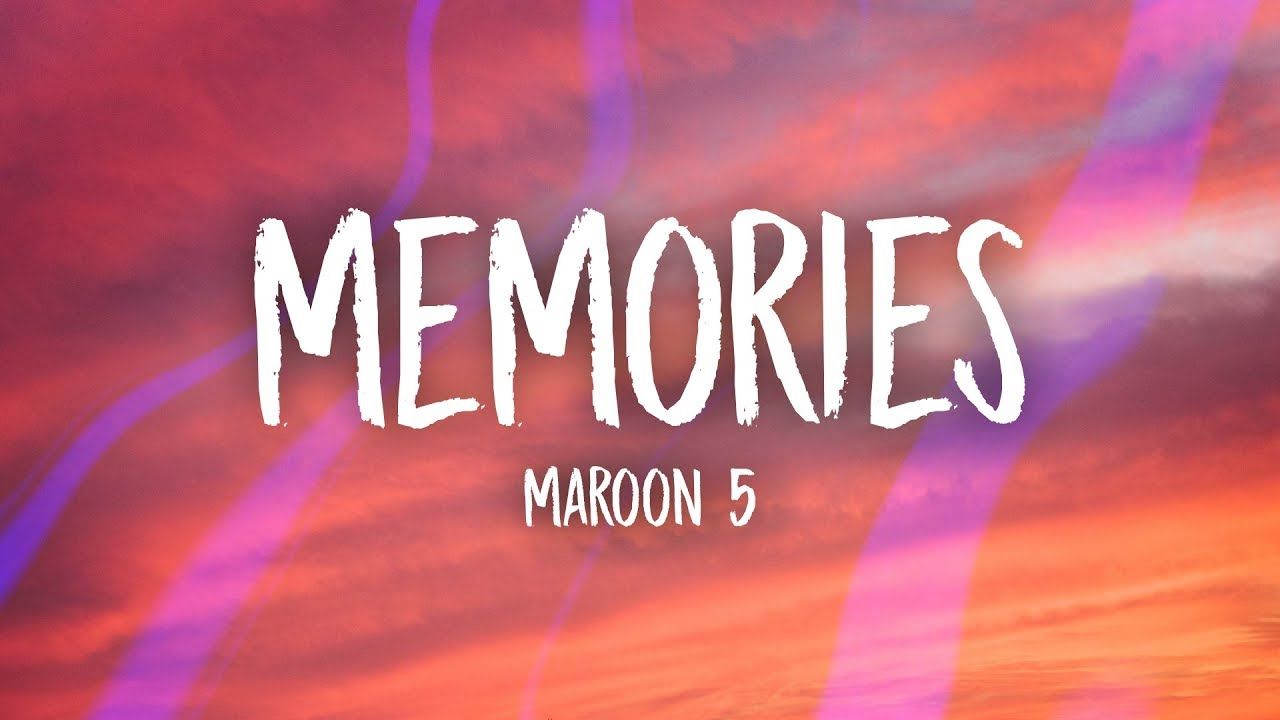 Maroon 5 Memories Wallpaper